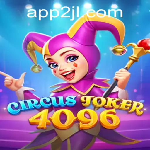 Dive into the Thrilling World of CircusJoker4096 with 2JL.COM